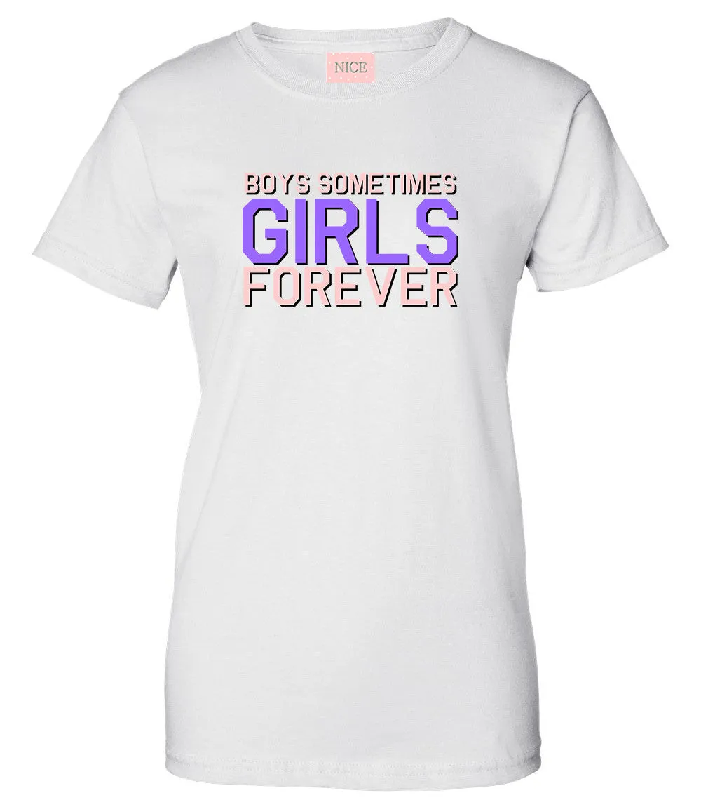 Girls Forever T-Shirt